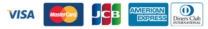 VISA、MasterCard、JCB、AMERICAN EXPRESS、Diners Club